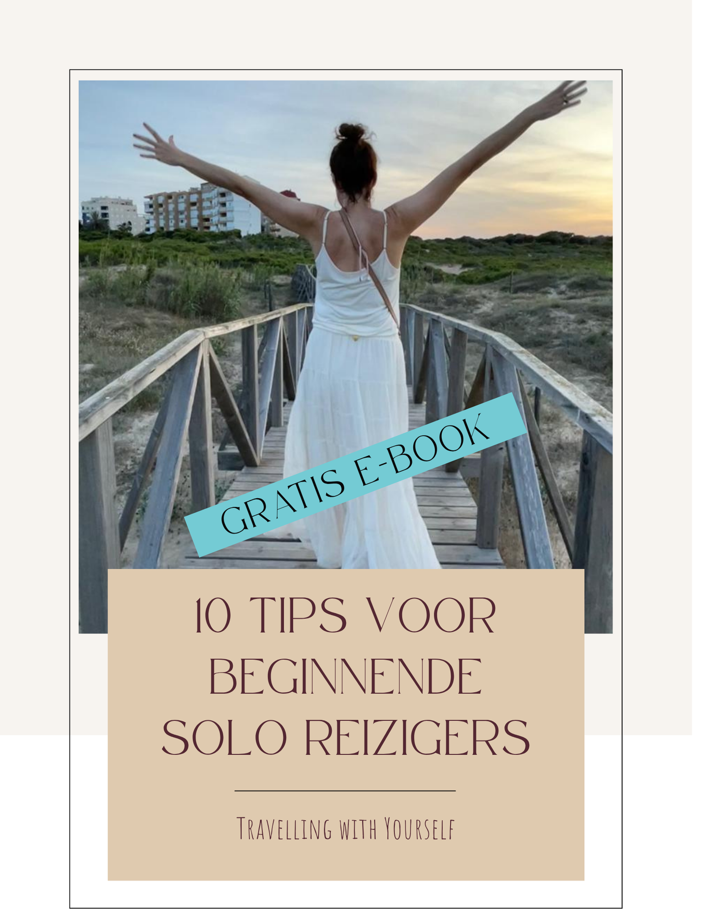 10 tips voor beginnende solo reizigers